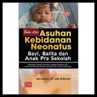 Image of Asuhan Kebidanan Neonatus Bayi, Balita dan Anak Pra Sekolah