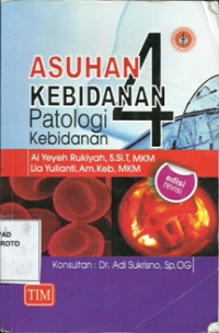 Image of Asuhan kebidanan patologi kebidanan 4 Ed Revisi