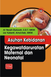 Image of Asuhan Kebidanan kegawatdaruratan maternal dan naeonatal